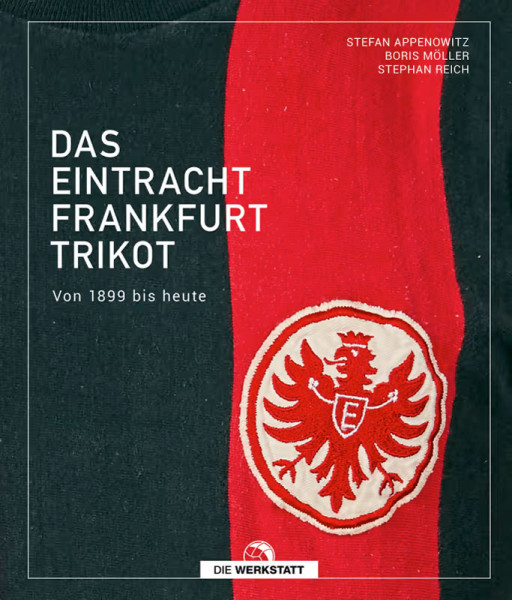 Das Eintracht-Frankfurt-Trikot.