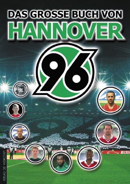 Das große Buch von Hannover 96.