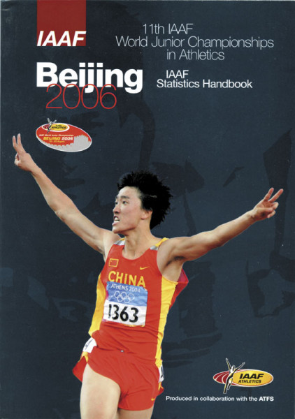 11th IAAF World Junior Championships Beijing 2006 - Statistics Handbook.