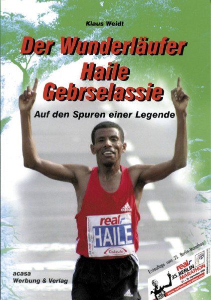 Der Wunderläufer Haile Gebrselassie - Auf den Spuren einer Legende.