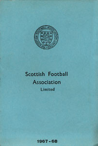 Scottish Football Association Limited 1967 - 1968.