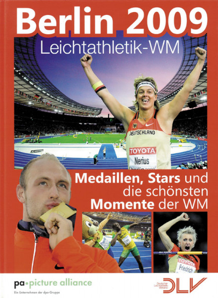 Berlin 2009 Leichtathletik WM. Medaillen, Stars und die schönsten Momente der WM.