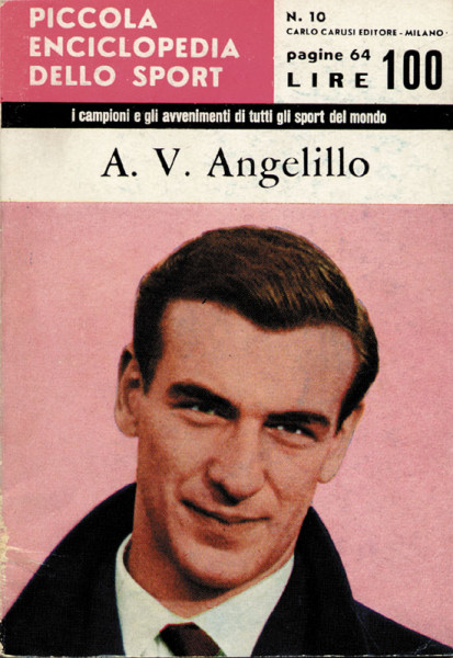 A.V. Angelillo. Band 10 der "Piccola Enciclopedia dello Sport"