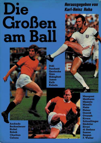 Die Großen am Ball.