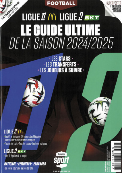 Autour du Sport: Football - Le guide ultime de la saison 2024-2025