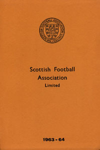 Scottish Football Association Limited 1963 - 1964.