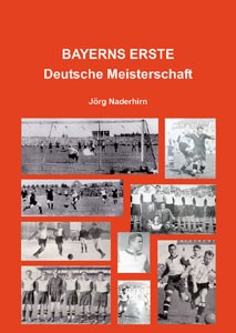 Bayerns Erste Deutsche Meisterschaft 1932