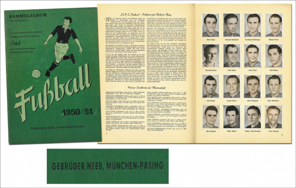 Fußball 1950/51. Bilder aus den Vereinen der Oberliga Süd. Album von "Gebrüder NEEB, München-Pasing"