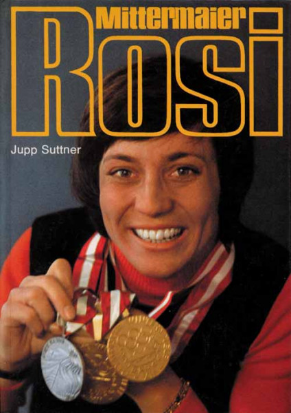 Rosi Mittermaier.