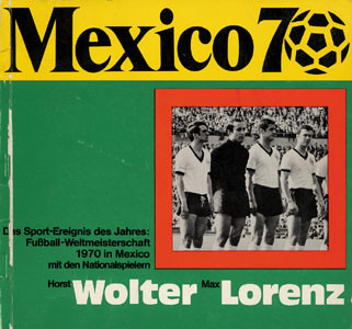 World Cup 1970. German Report