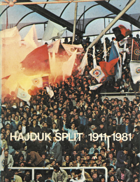 Hajduk Split 1911 - 1981