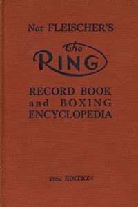 The 1955 Ring boxing encyclopedia and record book.