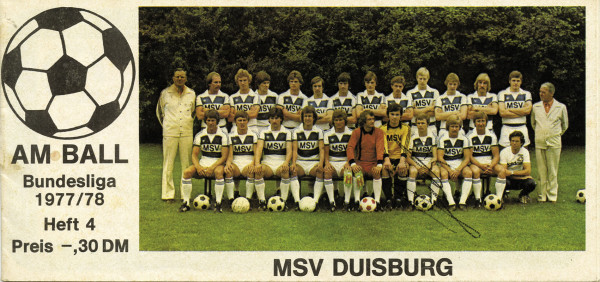 Am Ball. Bundesliga 1977/78. Heft 4. MSV Duisburg., Duisburg,MSV - Am Ball 77