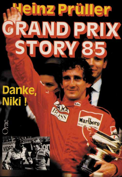 Grand Prix Story 85. Danke, Niki!