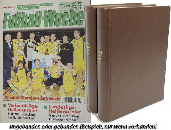 Fußball-Woche 2006 : Jg.: Nr.1-51/52 kpl.