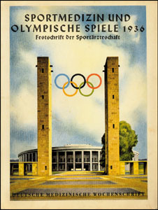 Sportmedizin und Olympische Spiele 1936. Festschrift der Sportärtzteschaft zu den XI. Olympischen So