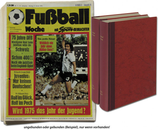 Fußball-Woche 1975 Mon. + Sport Beob.: Nr.1-53 komplett