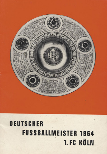 Deutscher Fußballmeister 1964. 1.FC Köln.