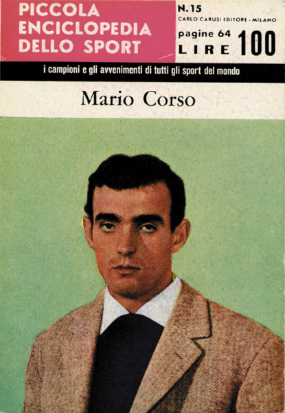 Mario Corso. Band 15 der "Piccola Enciclopedia dello Sport"