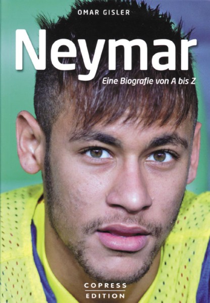 Neymar - Eine Biografie von A bis Z.