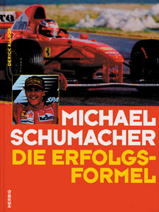 Michael Schumacher - Die Erfolgsformel.