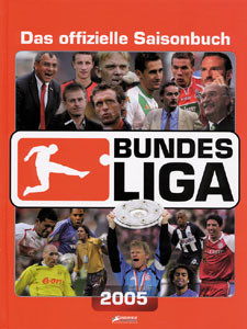 Das offizielle Saisonbuch Bundesliga 2005.