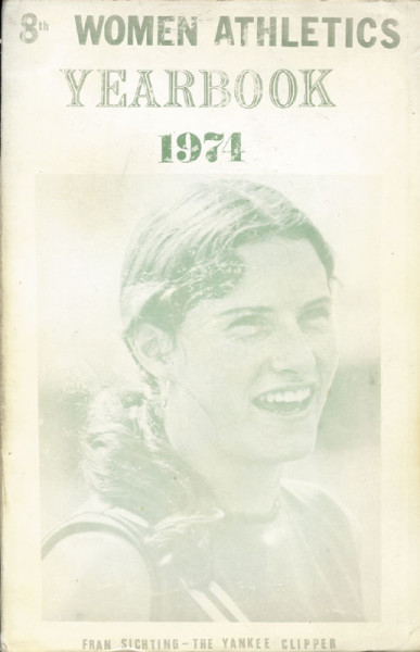 Women´s World Athletics Yearbook 1974.