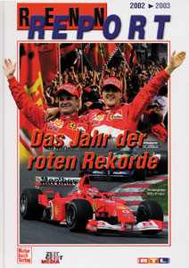 Rennreport 2002-2003 - Das Jahr der roten Rekorde.