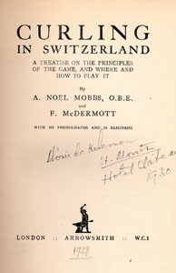 Curling in Switzerland. A Treatise on the Principles of the Game, and where and how to play it.