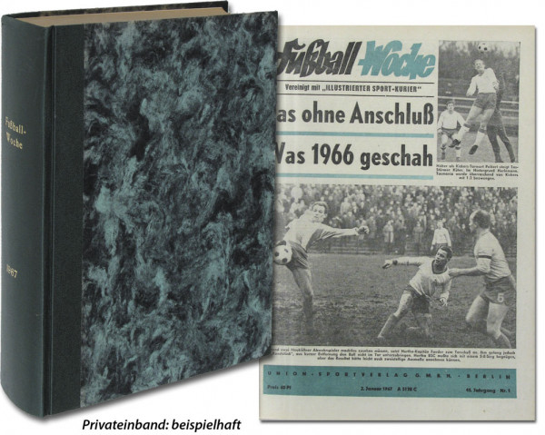 Fußball-Woche 1967 : Jg. Nr.1-52 komplett