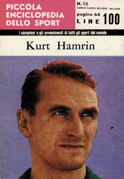 Kurt Hamrin. Band 13 der "Piccola Enciclopedia dello Sport"